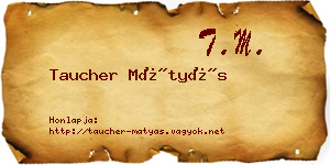 Taucher Mátyás névjegykártya